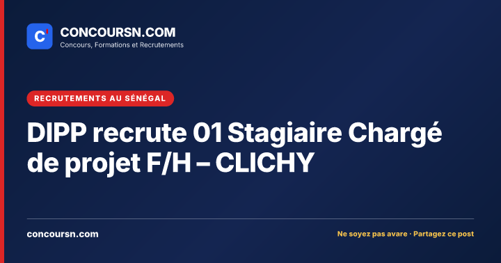 Illustration de l’article : DIPP recrute 01 Stagiaire Chargé de projet F/H – CLICHY
