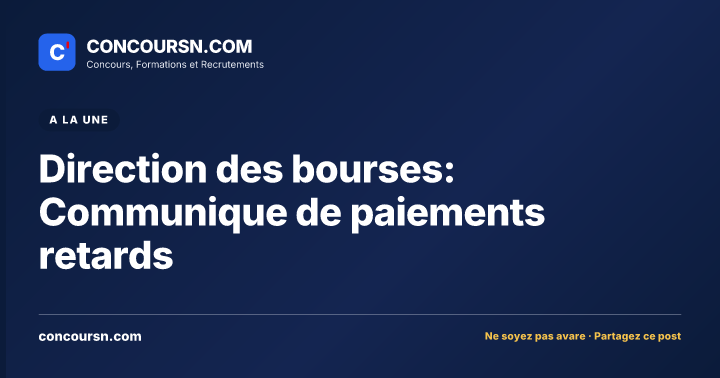 Illustration de l’article : Direction des bourses: Communique de paiements retards
