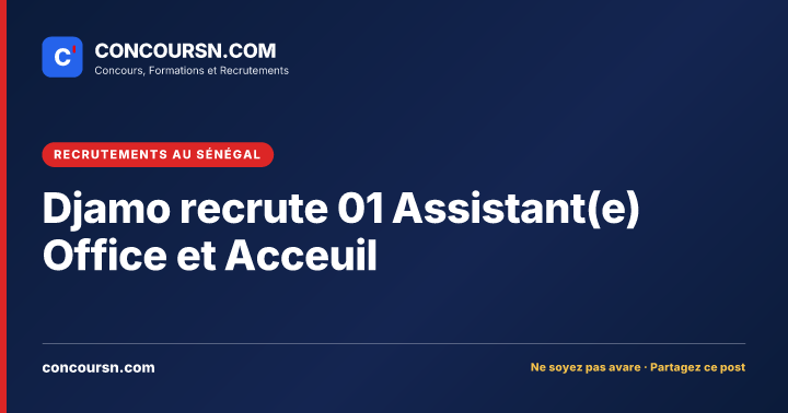 Illustration de l’article : Djamo recrute 01 Assistant(e) Office et Acceuil