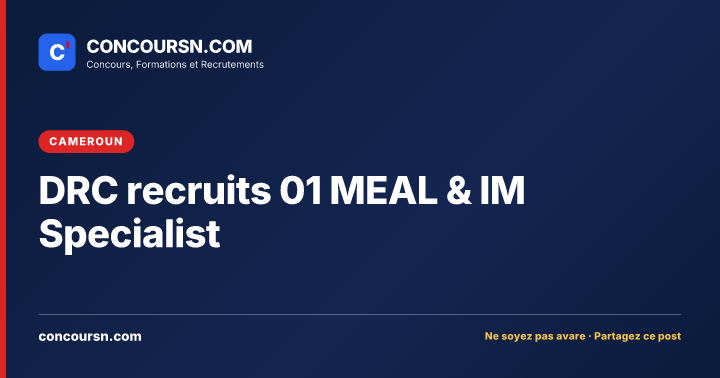 DRC recruits 01 MEAL & IM Specialist