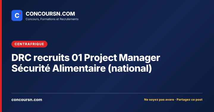 Illustration de l’article : DRC recruits 01 Project Manager Sécurité Alimentaire (national)