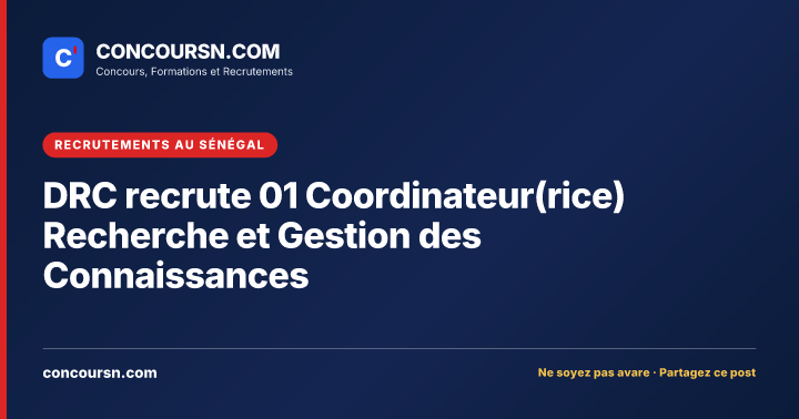 Illustration de l’article : DRC recrute 01 Coordinateur(rice) Recherche et Gestion des Connaissances
