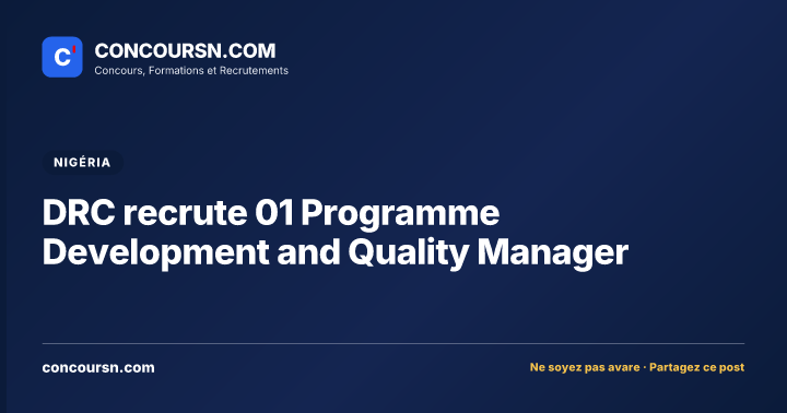 Illustration de l’article : DRC recrute 01 Programme Development and Quality Manager
