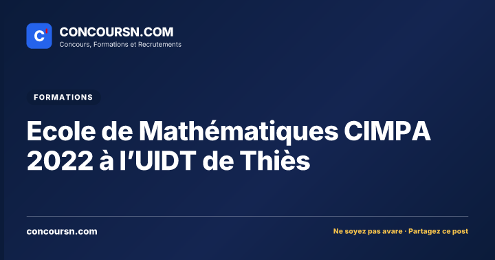 Illustration de l’article : Ecole de Mathématiques CIMPA 2022 à l’UIDT de Thiès