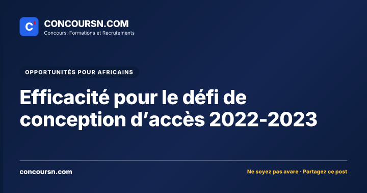 Illustration de l’article : Efficacité pour le défi de conception d’accès 2022-2023