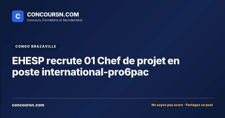 Illustration de l’article : EHESP recrute 01 Chef de projet en poste international-pro6pac