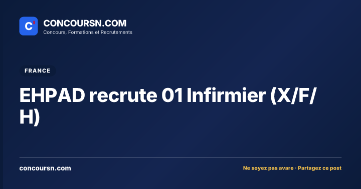Illustration de l’article : EHPAD recrute 01 Infirmier (X/F/H)