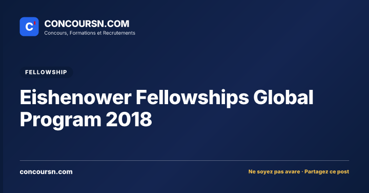 Illustration de l’article : Eishenower Fellowships Global Program 2018