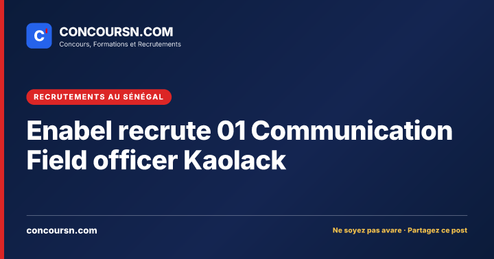 Illustration de l’article : Enabel recrute 01 Communication Field officer Kaolack
