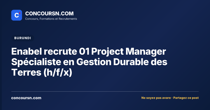Illustration de l’article : Enabel recrute 01 Project Manager Spécialiste en Gestion Durable des Terres (h/f/x)