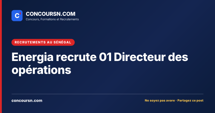 Illustration de l’article : Energia recrute 01 Directeur des opérations
