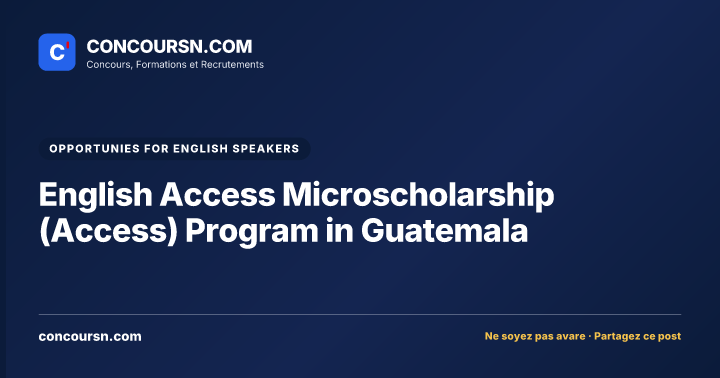 Illustration de l’article : English Access Microscholarship (Access) Program in Guatemala