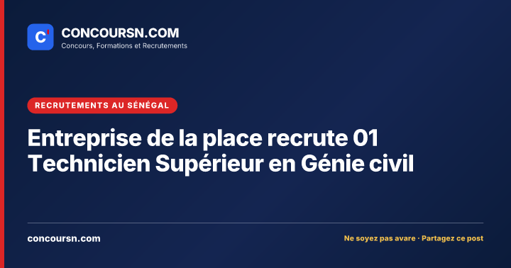 Illustration de l’article : Entreprise de la place recrute 01 Technicien Supérieur en Génie civil