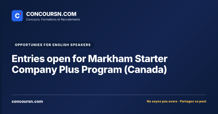 Illustration de l’article : Entries open for Markham Starter Company Plus Program (Canada)