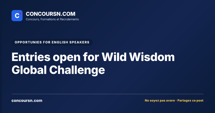 Illustration de l’article : Entries open for Wild Wisdom Global Challenge