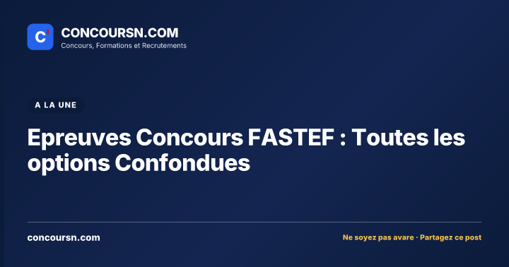 Illustration de l’article : Epreuves Concours FASTEF : Toutes les options Confondues