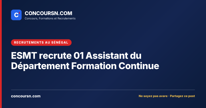 Illustration de l’article : ESMT recrute 01 Assistant du Département Formation Continue