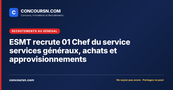 Illustration de l’article : ESMT recrute 01 Chef du service services généraux, achats et approvisionnements