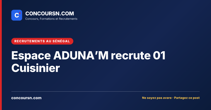 Illustration de l’article : Espace ADUNA’M recrute 01 Cuisinier