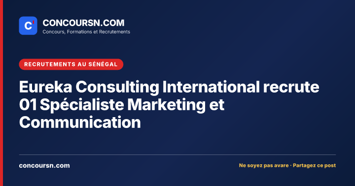 Illustration de l’article : Eureka Consulting International recrute 01 Spécialiste Marketing et Communication