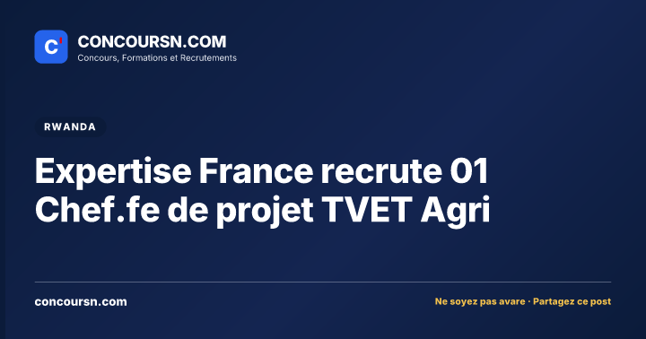 Illustration de l’article : Expertise France recrute 01 Chef.fe de projet TVET Agri