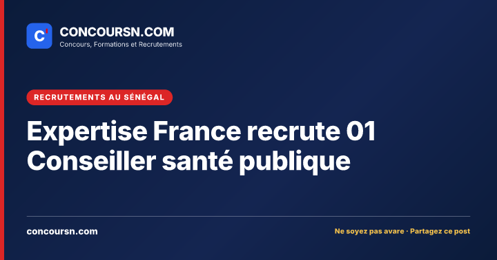 Illustration de l’article : Expertise France recrute 01 Conseiller santé publique
