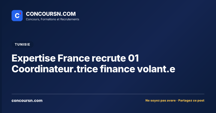 Illustration de l’article : Expertise France recrute 01 Coordinateur.trice finance volant.e