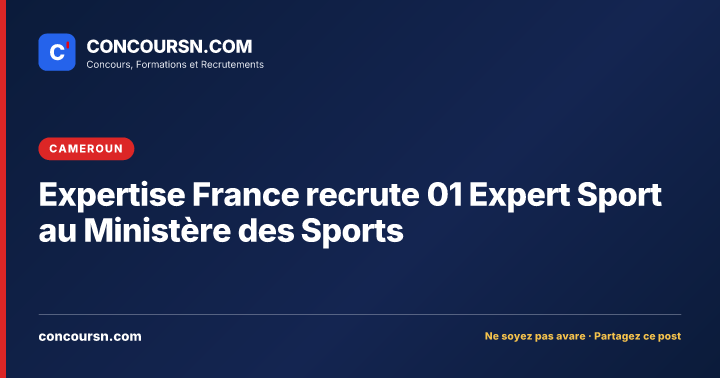 Illustration de l’article : Expertise France recrute 01 Expert Sport au Ministère des Sports