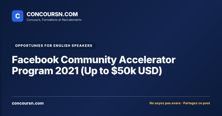 Illustration de l’article : Facebook Community Accelerator Program 2021 (Up to $50k USD)