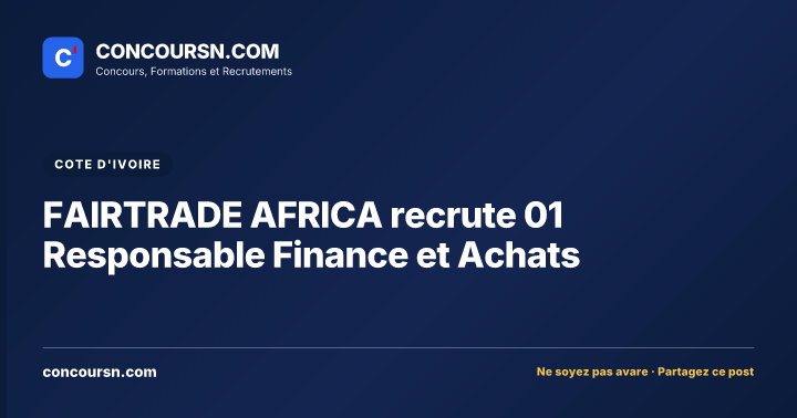Illustration de l’article : FAIRTRADE AFRICA recrute 01 Responsable Finance et Achats