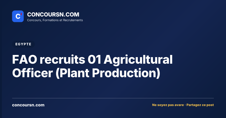 Illustration de l’article : FAO recruits 01 Agricultural Officer (Plant Production)