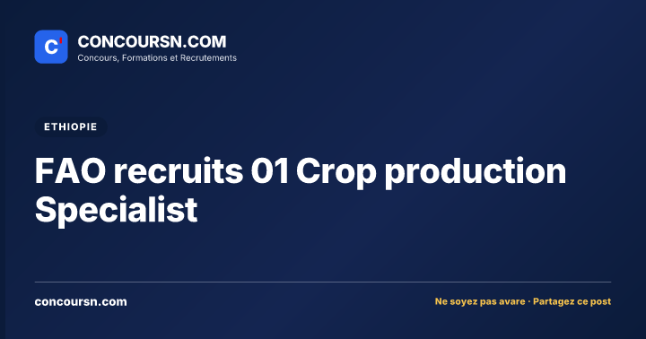 Illustration de l’article : FAO recruits 01 Crop production Specialist
