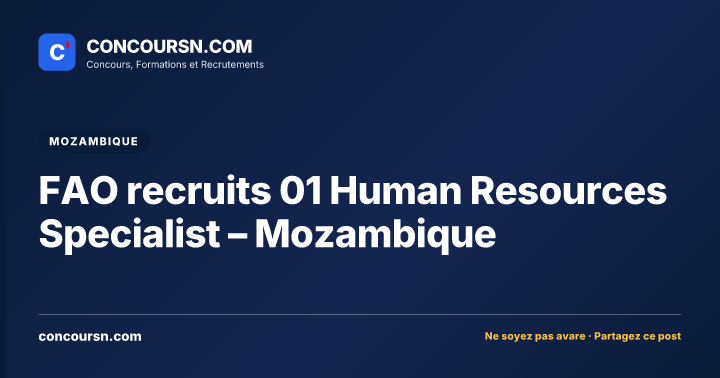 Illustration de l’article : FAO recruits 01 Human Resources Specialist – Mozambique