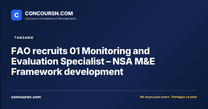 Illustration de l’article : FAO recruits 01 Monitoring and Evaluation Specialist – NSA M&E Framework development