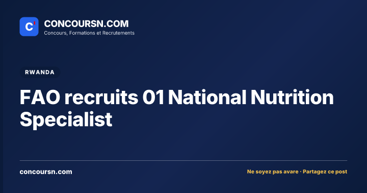 FAO recruits 01 National Nutrition Specialist