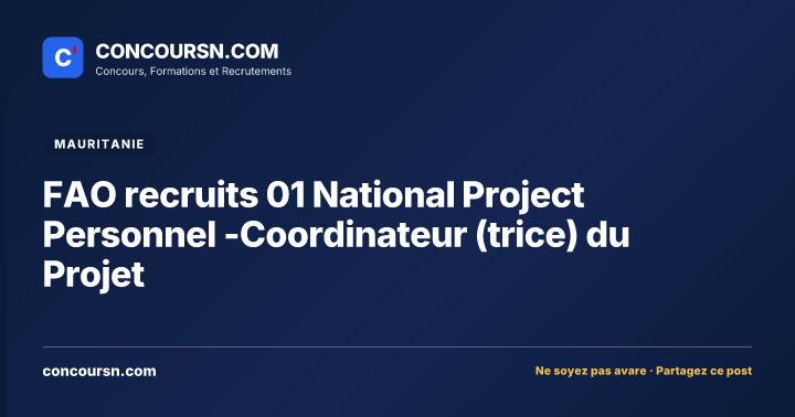 Illustration de l’article : FAO recruits 01 National Project Personnel -Coordinateur (trice) du Projet