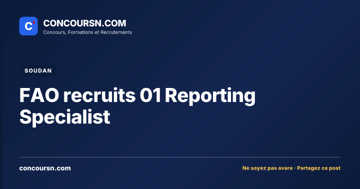 Illustration de l’article : FAO recruits 01 Reporting Specialist