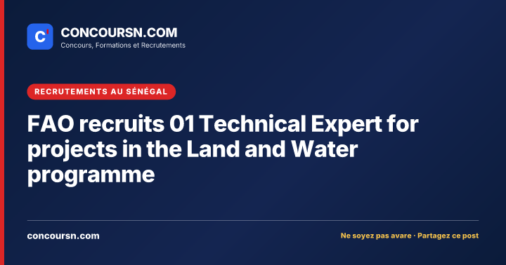 Illustration de l’article : FAO recruits 01 Technical Expert for projects in the Land and Water programme