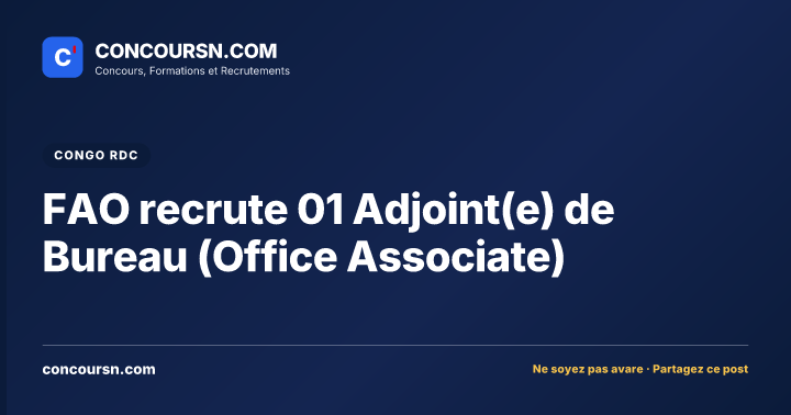 Illustration de l’article : FAO recrute 01 Adjoint(e) de Bureau (Office Associate)