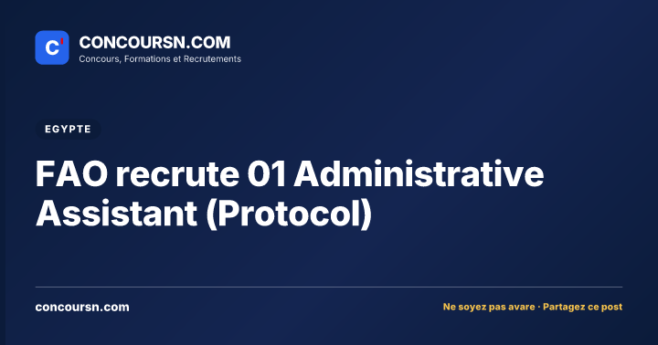 Illustration de l’article : FAO recrute 01 Administrative Assistant (Protocol)