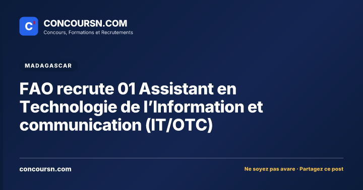 Illustration de l’article : FAO recrute 01 Assistant en Technologie de l’Information et communication (IT/OTC)