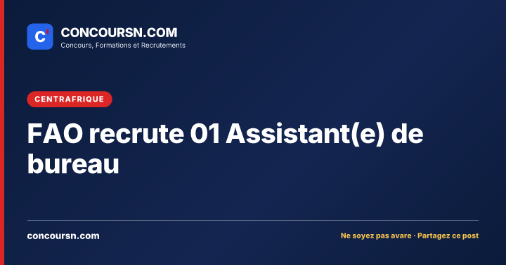 Illustration de l’article : FAO recrute 01 Assistant(e) de bureau