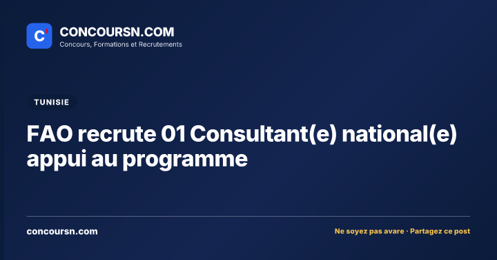 FAO recrute 01 Consultant(e) national(e) appui au programme