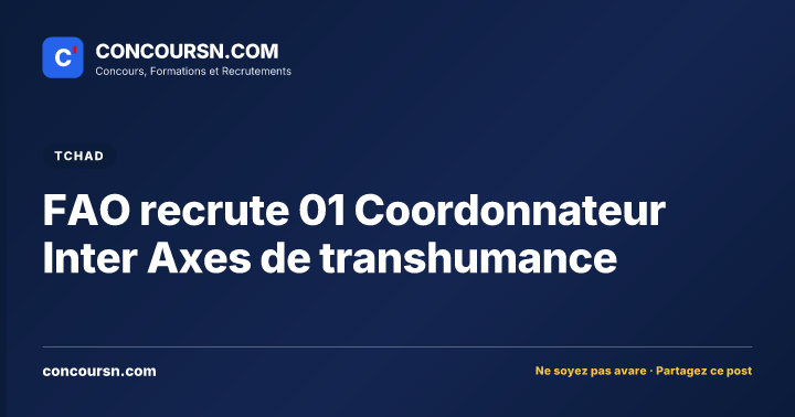 Illustration de l’article : FAO recrute 01 Coordonnateur Inter Axes de transhumance