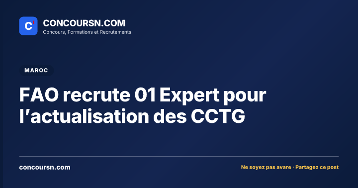 Illustration de l’article : FAO recrute 01 Expert pour l’actualisation des CCTG