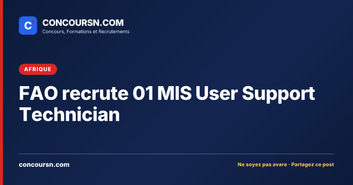 Illustration de l’article : FAO recrute 01 MIS User Support Technician