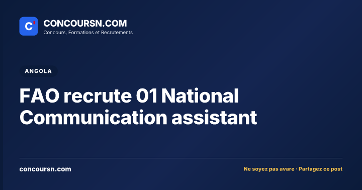 Illustration de l’article : FAO recrute 01 National Communication assistant