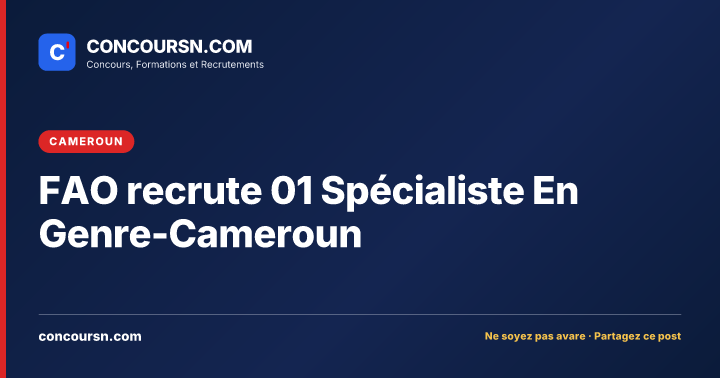 FAO recrute 01 Spécialiste En Genre-Cameroun