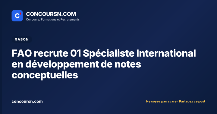 Illustration de l’article : FAO recrute 01 Spécialiste International en développement de notes conceptuelles