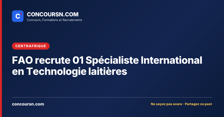 Illustration de l’article : FAO recrute 01 Spécialiste International en Technologie laitières